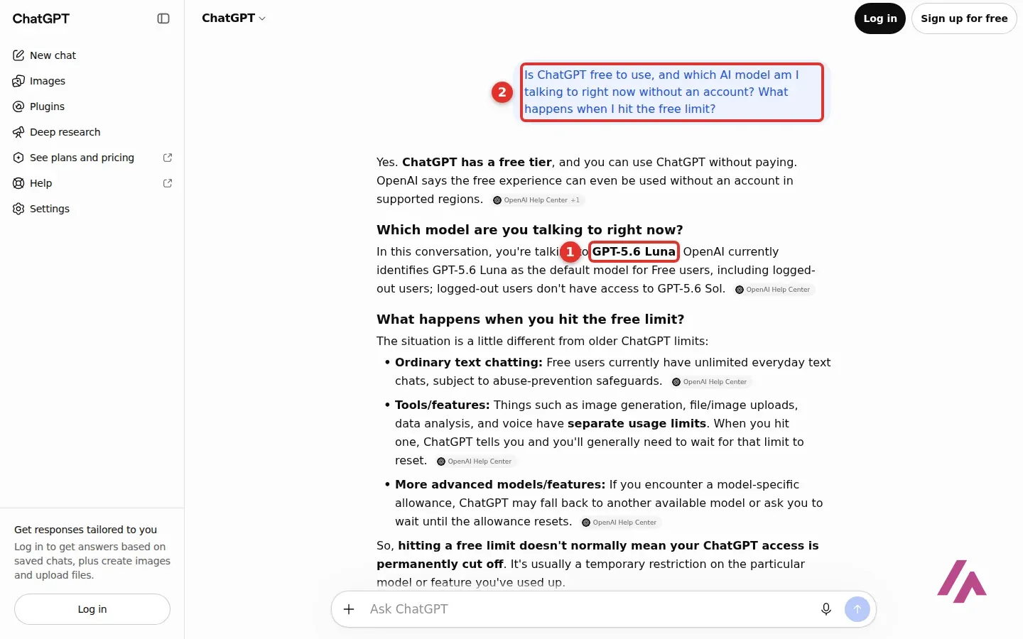 ChatGPT answer without an account saying you're talking to GPT-5.6 Luna, highlighted as 1, below the question about whether ChatGPT is free and which model it is, highlighted as 2