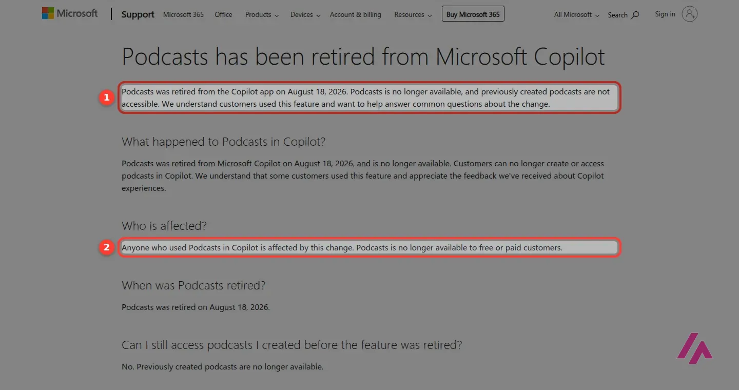 Microsoft Support page titled Podcasts has been retired from Microsoft Copilot, with two highlighted lines: retired from the Copilot app on August 18, 2026, and no longer available to free or paid customers
