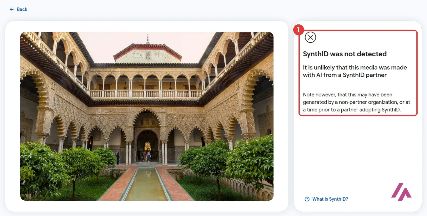 SynthID Detector result for a real photo of the Patio de las Doncellas in the Real Alcázar of Seville, with the message SynthID was not detected highlighted as 1