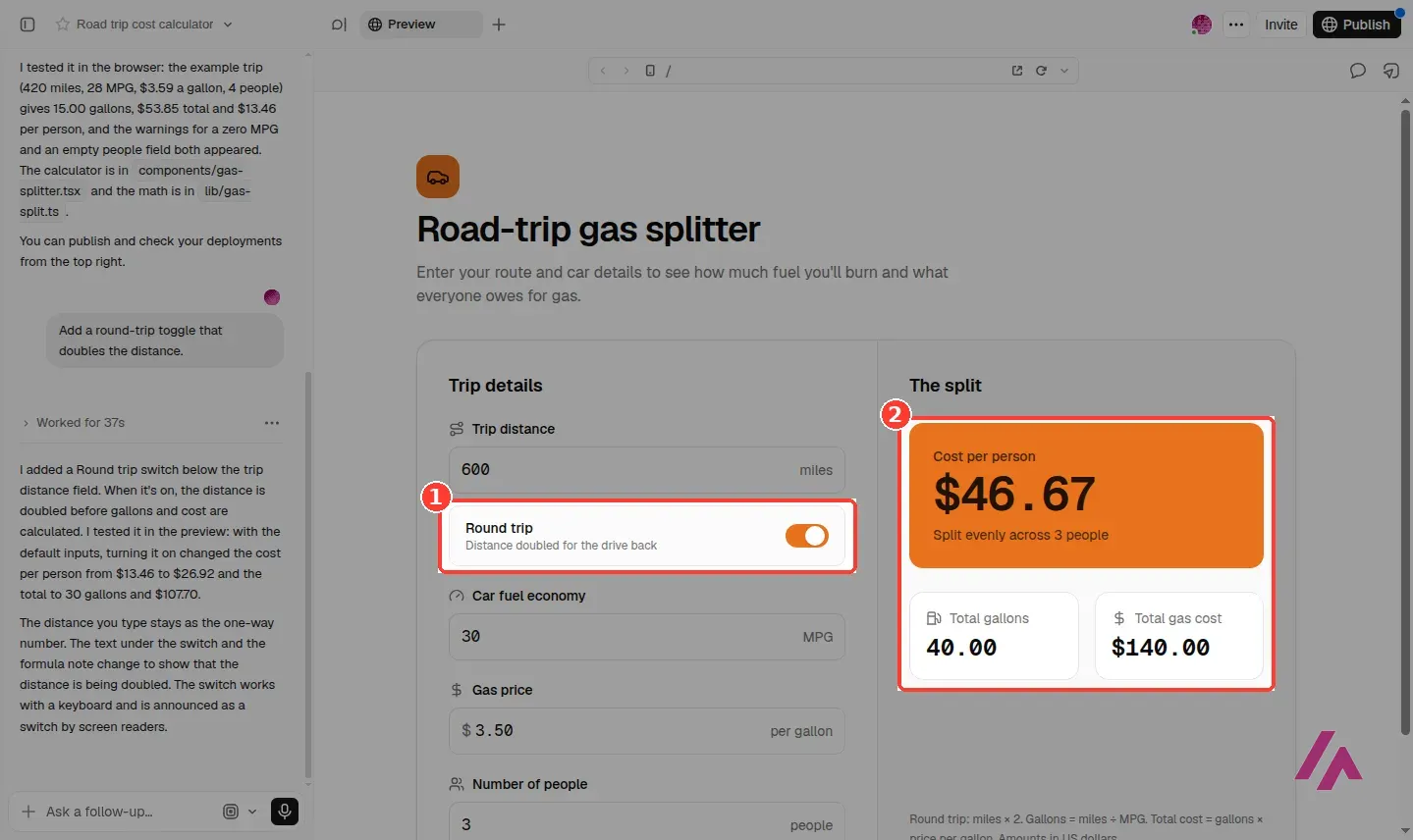 v0 gas splitter after the follow-up, with the Round trip switch on and the note Distance doubled for the drive back highlighted as 1, and $46.67 per person, 40.00 gallons and $140.00 highlighted as 2